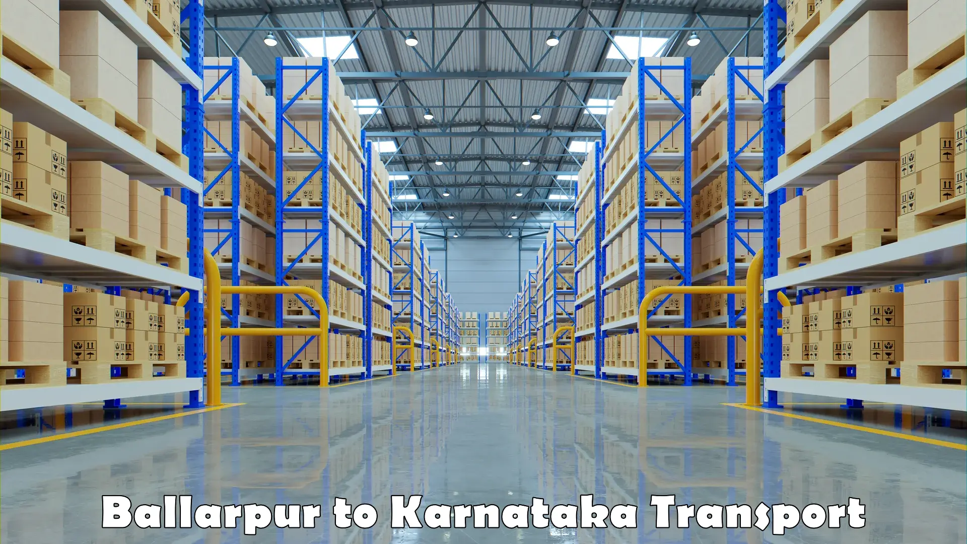 Daily transport service Ballarpur to Karnataka