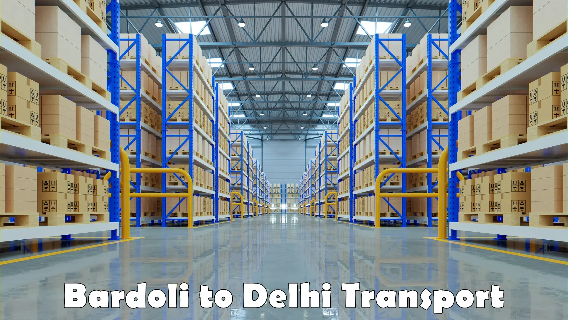 Luggage transport services Bardoli to Jamia Hamdard New Delhi