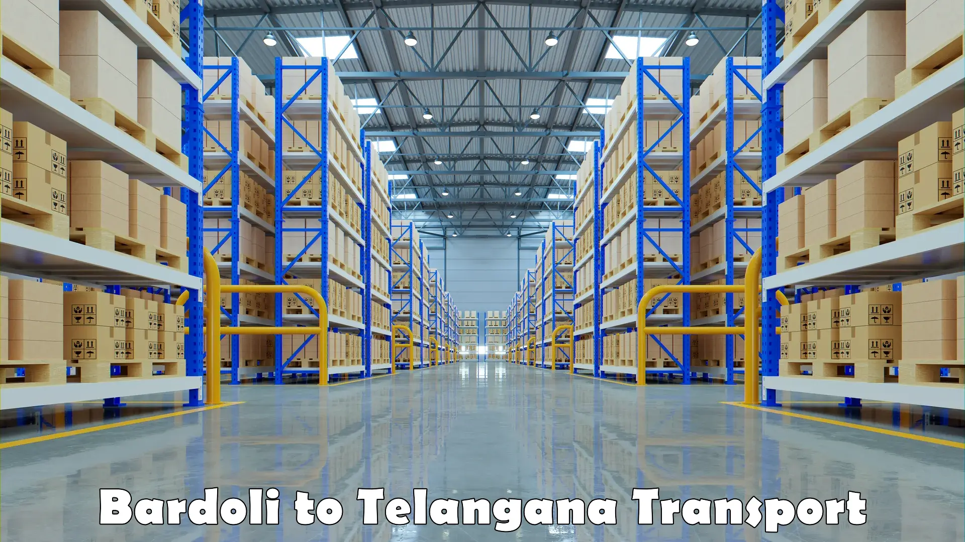 Interstate goods transport in Bardoli to Telangana