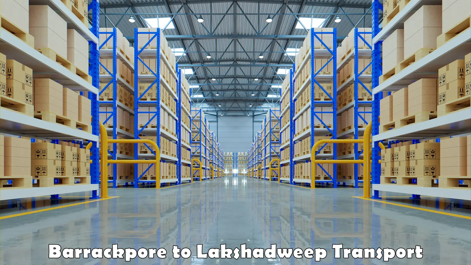 Part load transport service in India Barrackpore to Lakshadweep