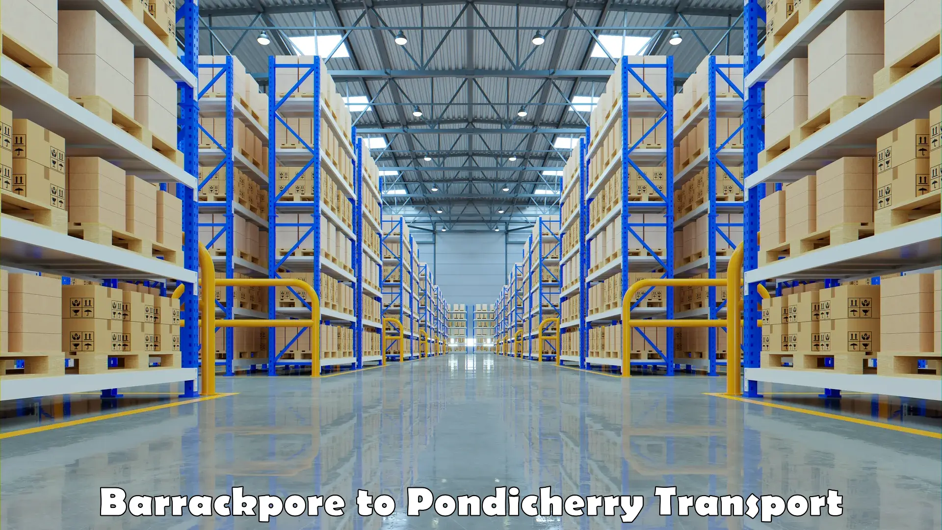 All India transport service Barrackpore to Pondicherry
