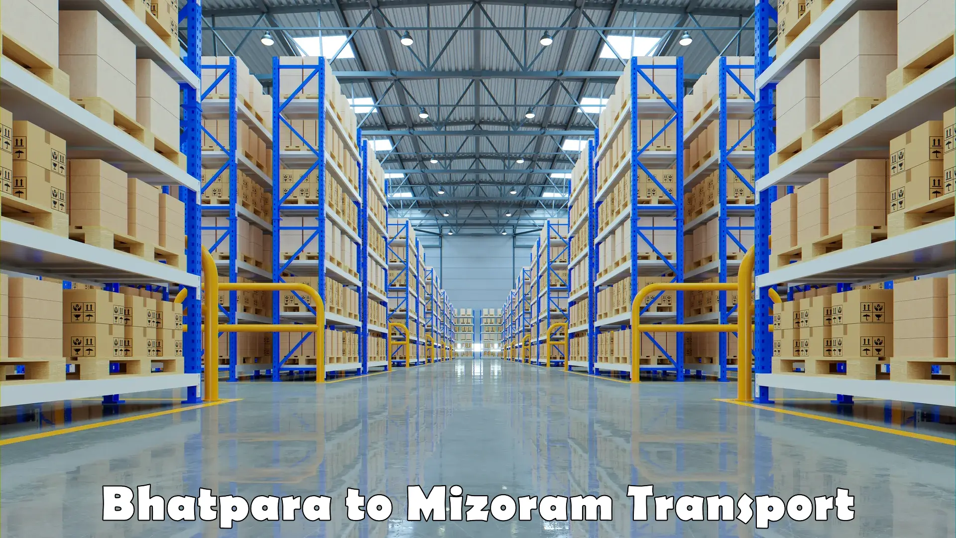 Cargo transportation services Bhatpara to Mizoram