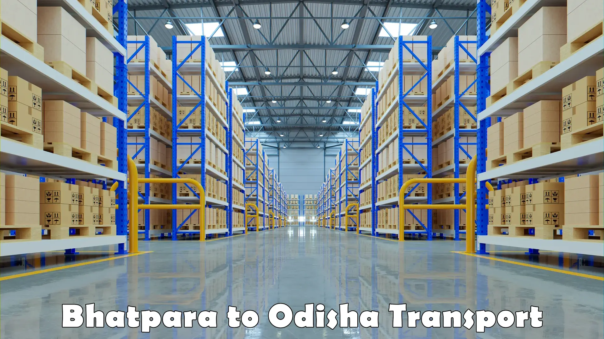 Online transport service Bhatpara to Odisha