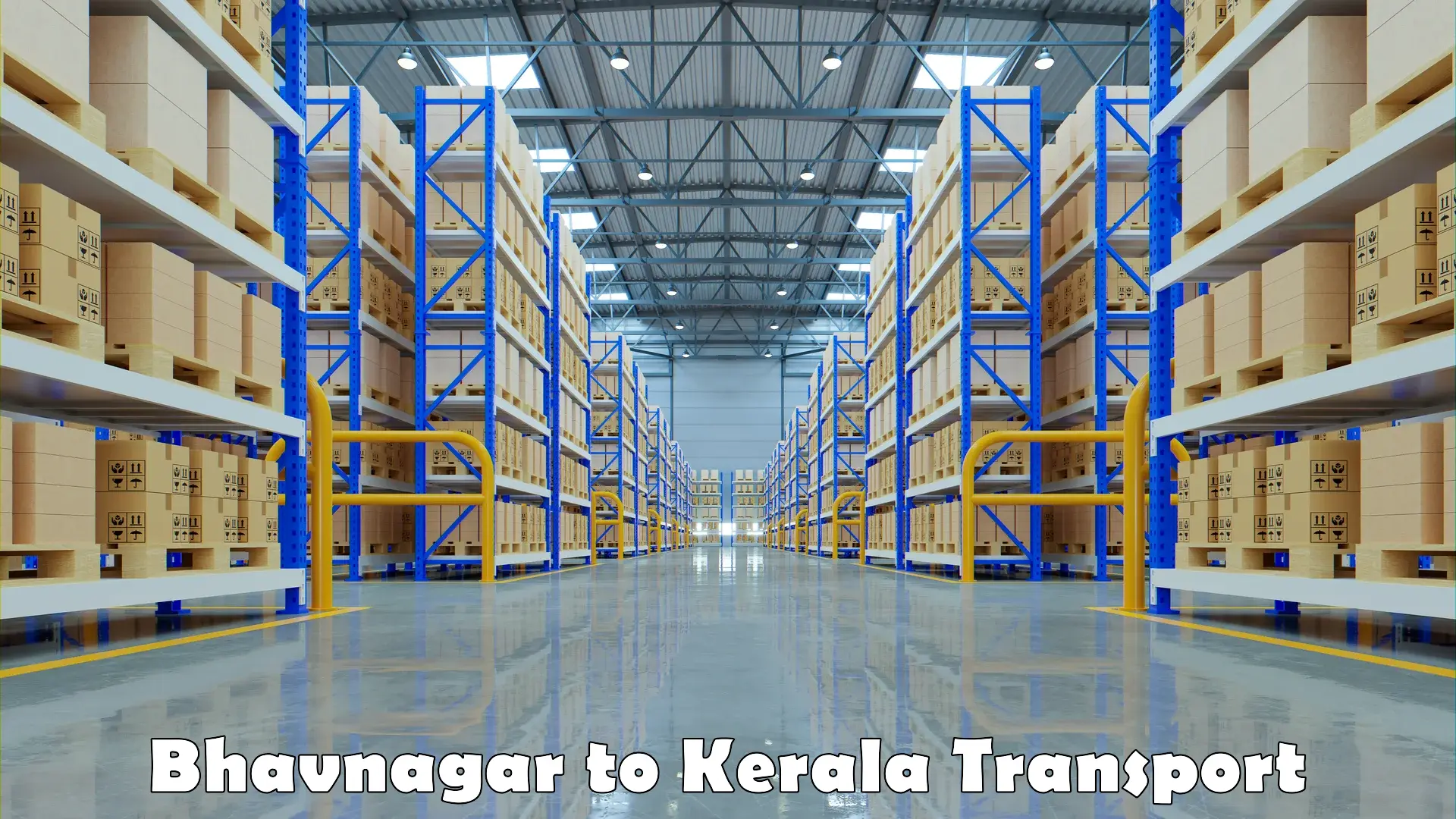 Container transportation services Bhavnagar to Kazhakkoottam