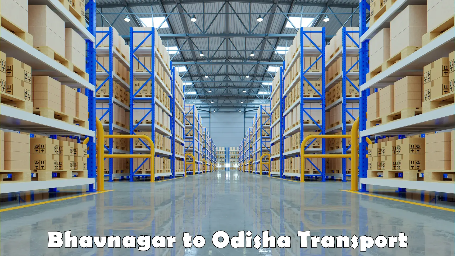 Domestic goods transportation services Bhavnagar to Odisha