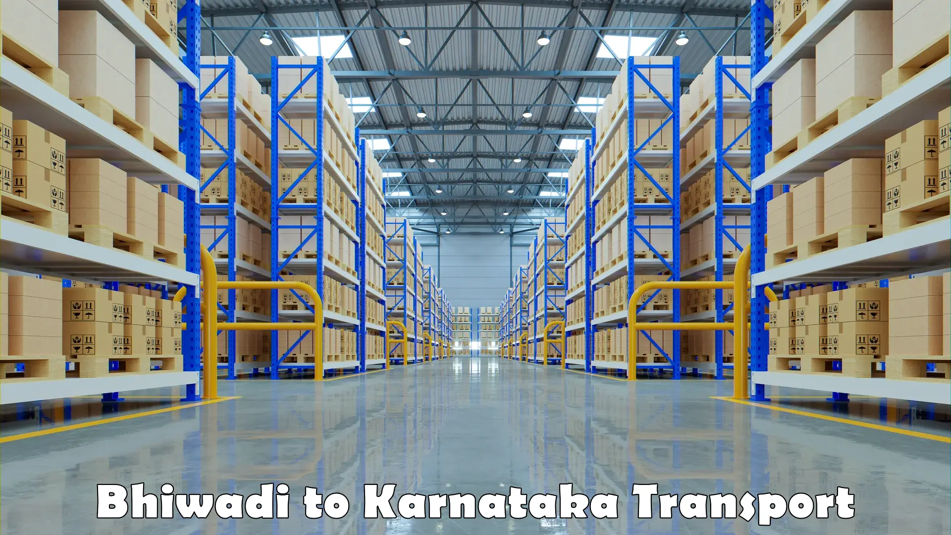 Transportation solution services Bhiwadi to Karnataka