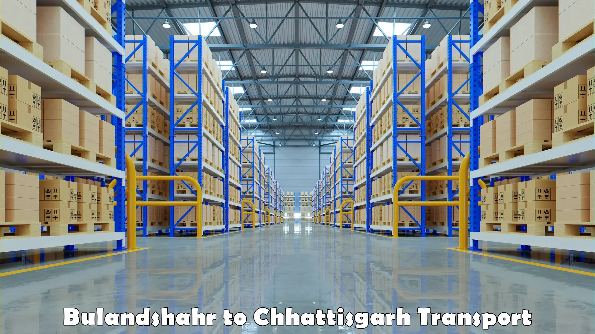 Inland transportation services Bulandshahr to Chhattisgarh