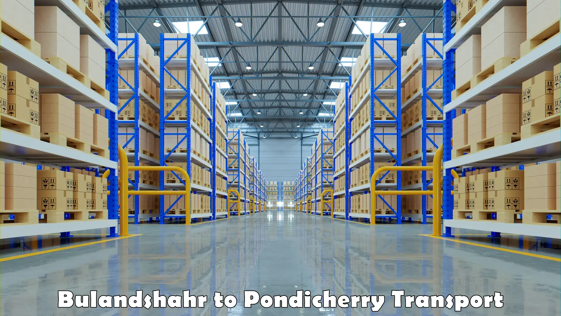 Container transportation services Bulandshahr to Pondicherry