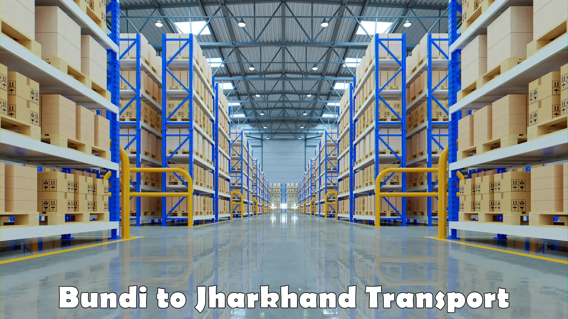 Nationwide transport services Bundi to Jharkhand