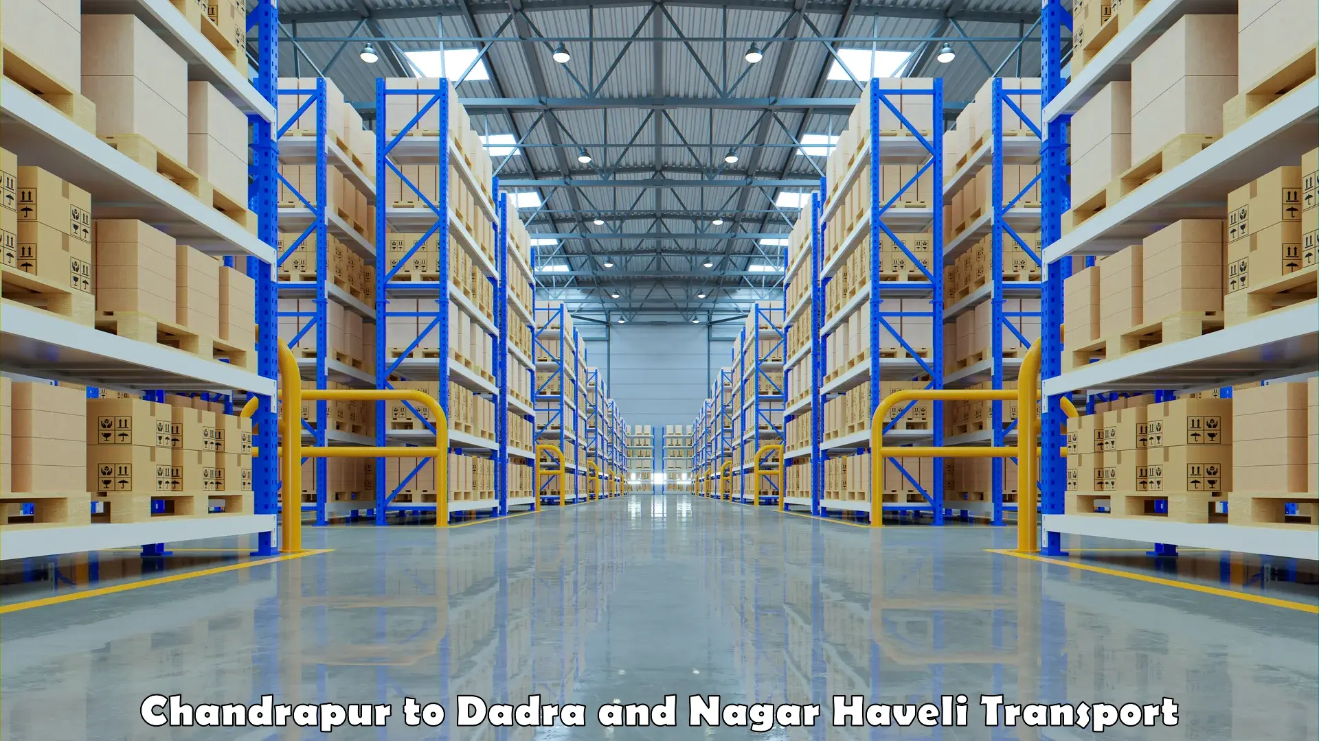 Pick up transport service Chandrapur to Dadra and Nagar Haveli