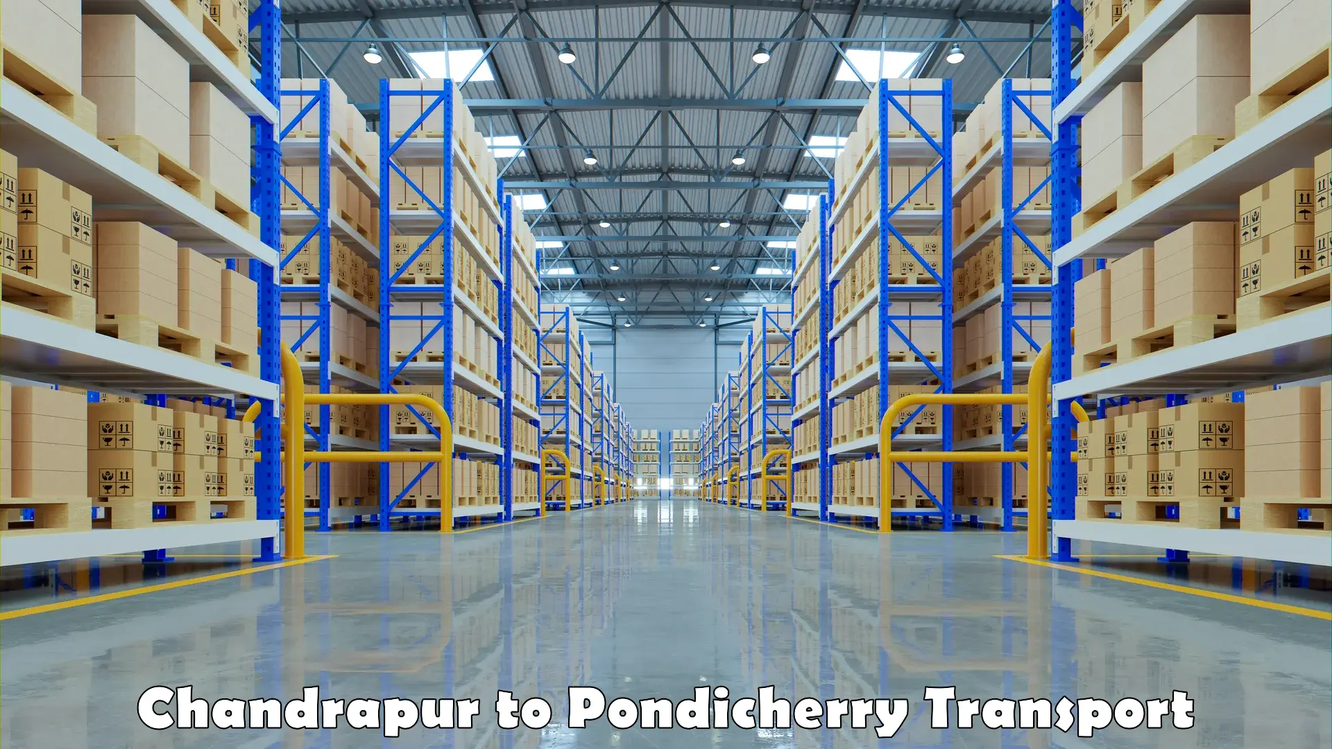 Cargo transportation services Chandrapur to Karaikal