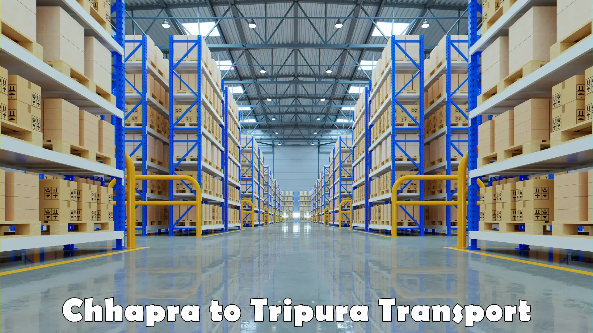 Transport services Chhapra to Tripura