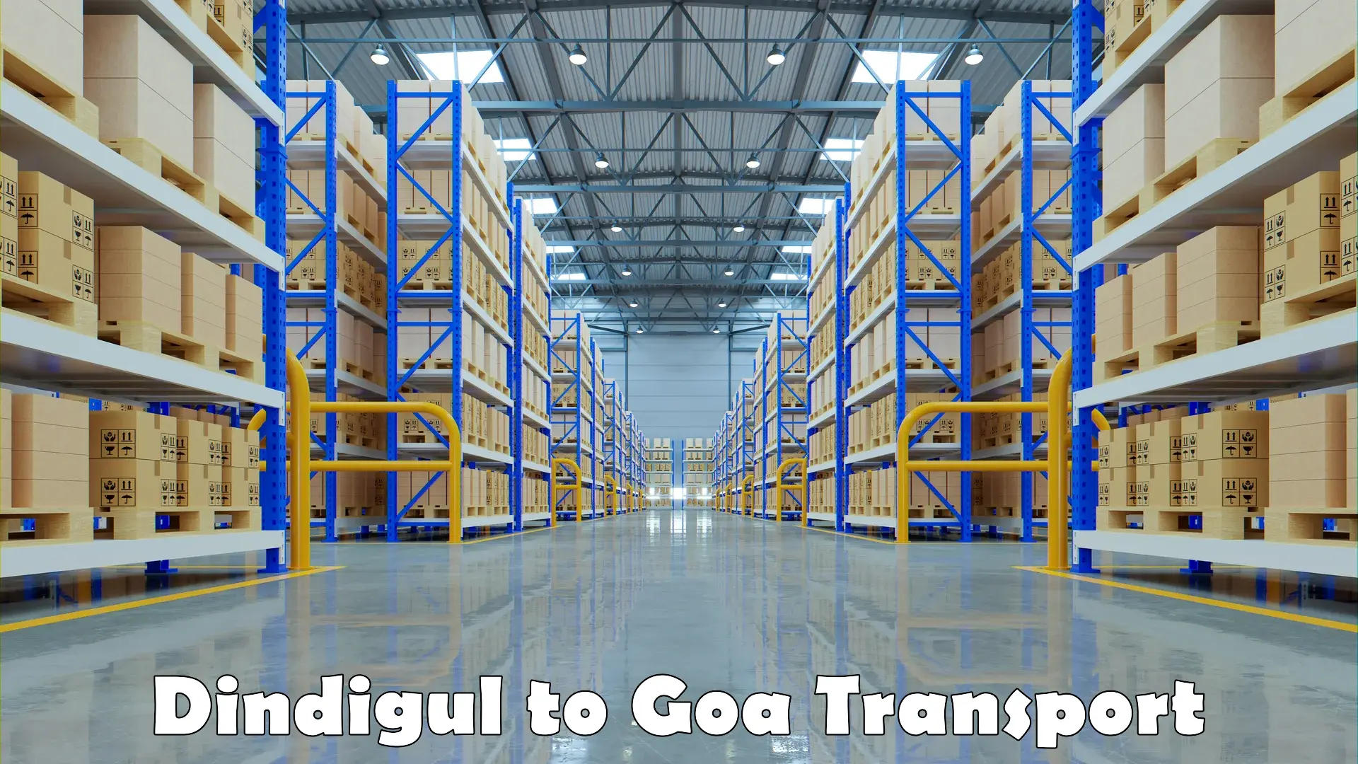 Goods delivery service Dindigul to Goa University