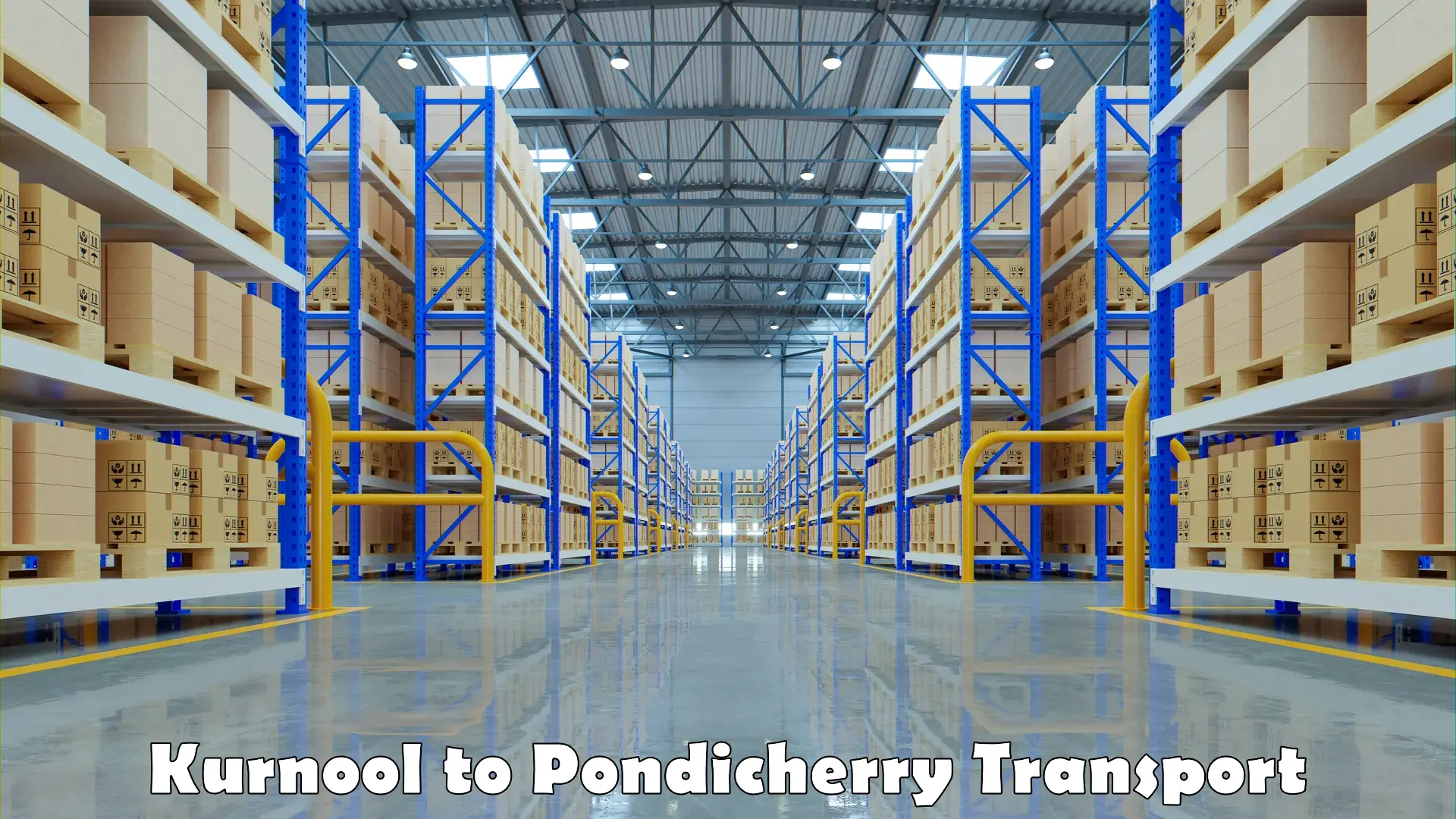 Container transportation services Kurnool to Pondicherry University