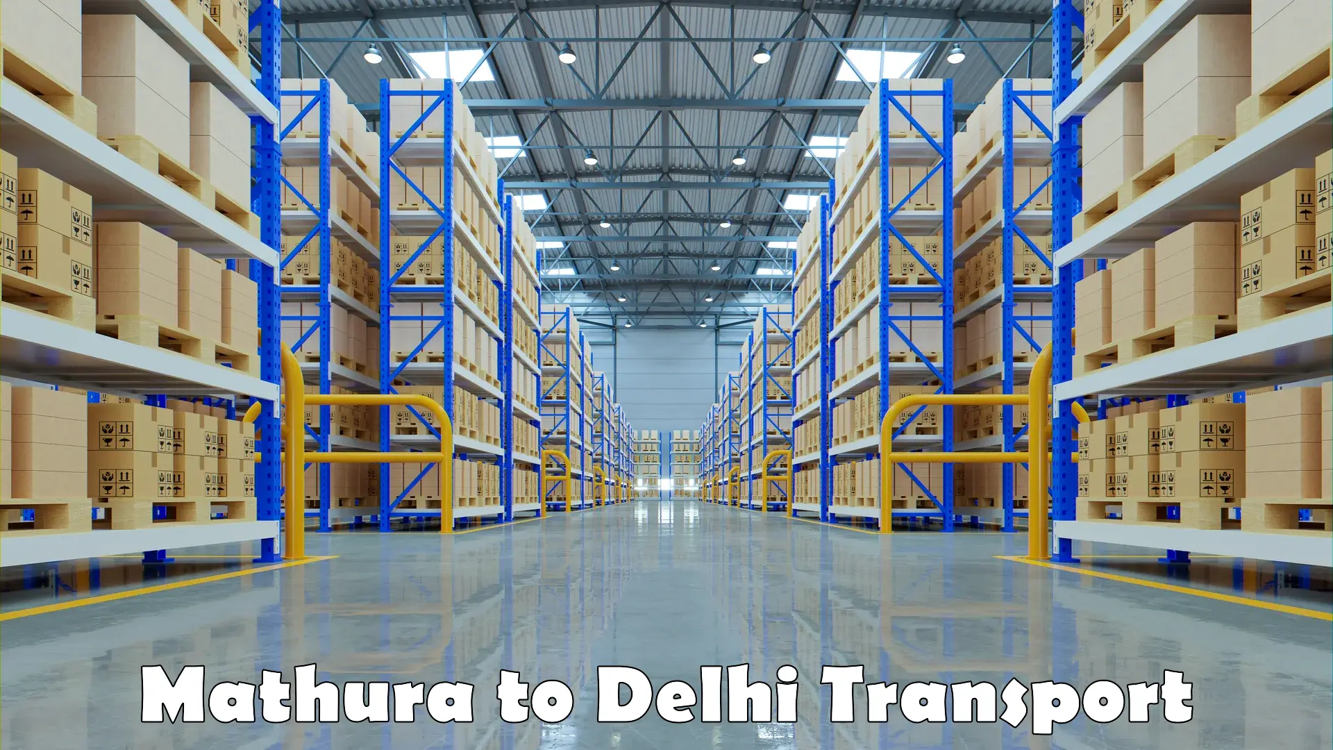 India truck logistics services Mathura to IIT Delhi