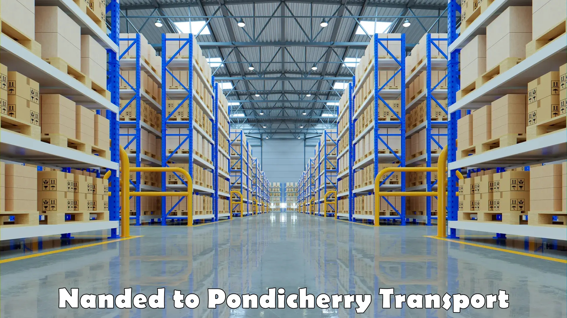 Transportation solution services Nanded to Pondicherry University