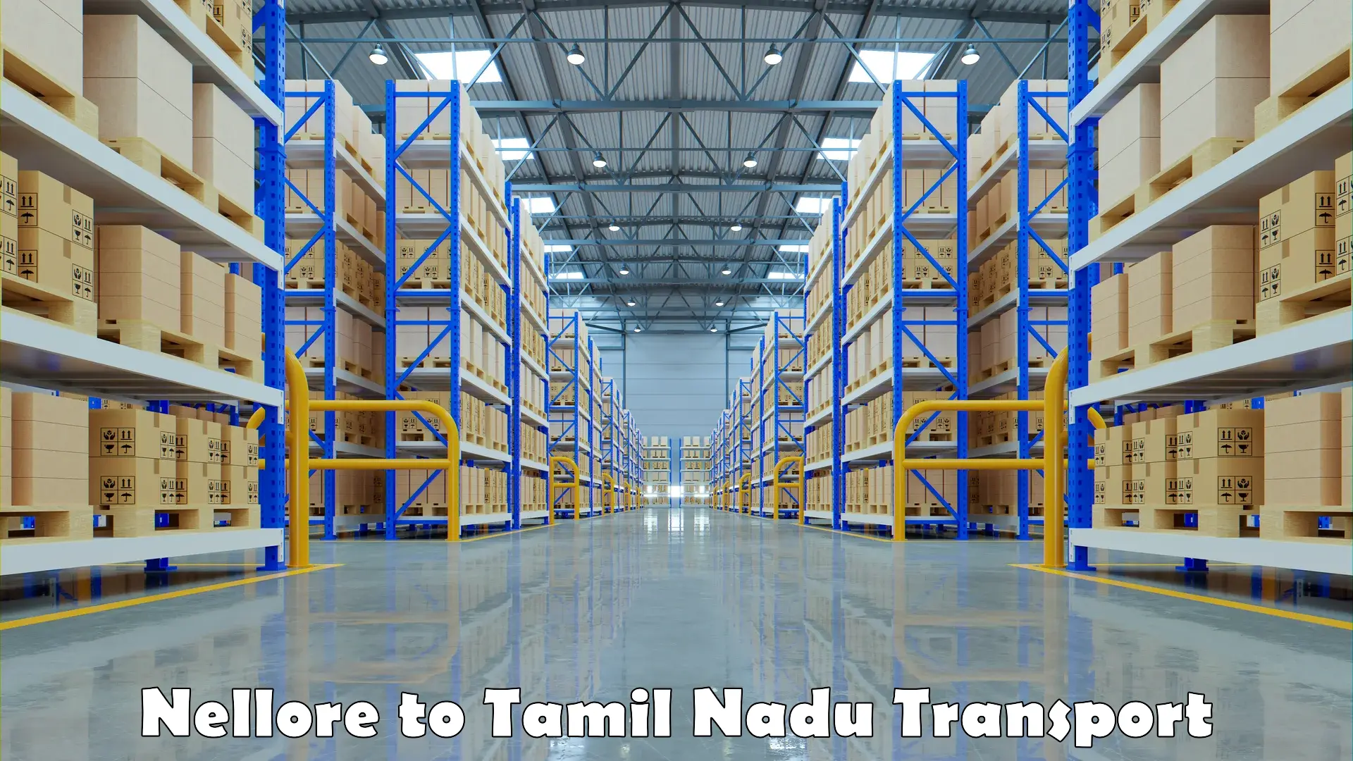 Nearest transport service Nellore to Tamil Nadu