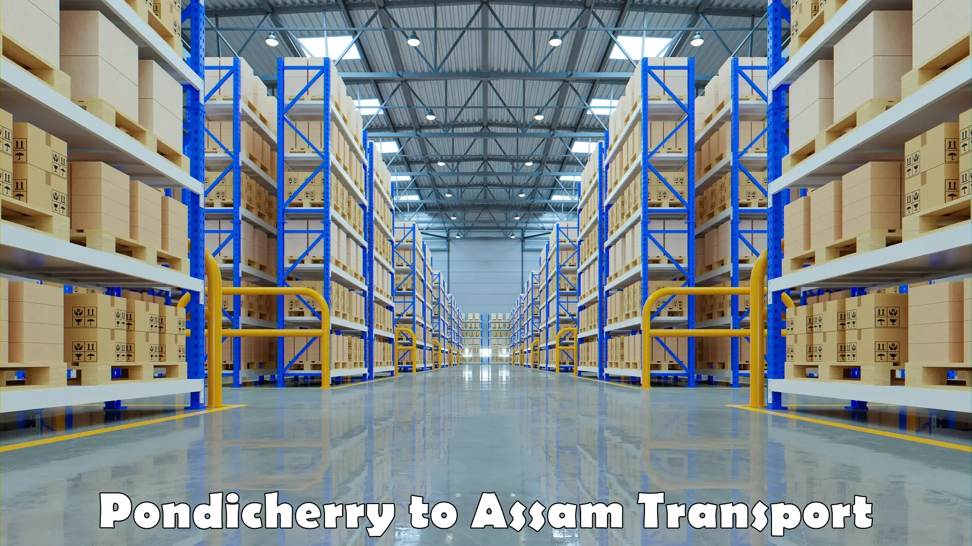 Online transport Pondicherry to Assam