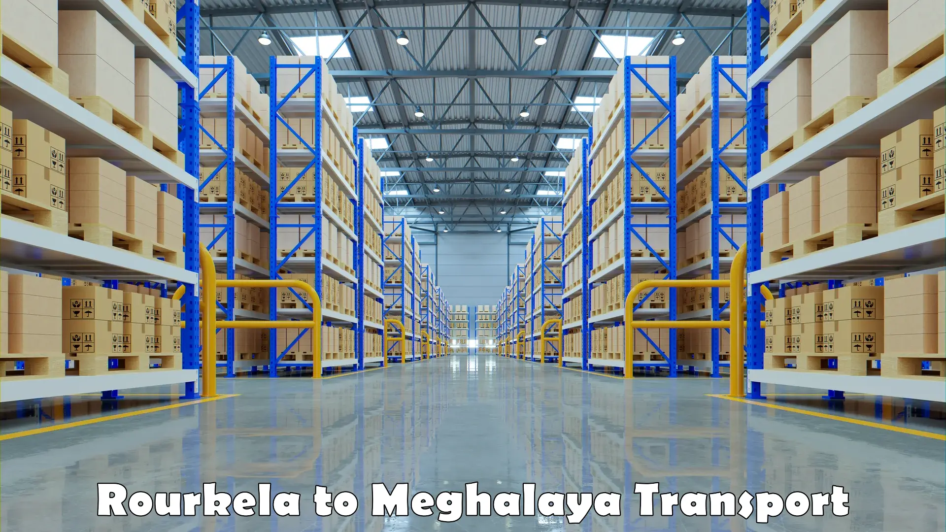 Online transport booking Rourkela to Meghalaya