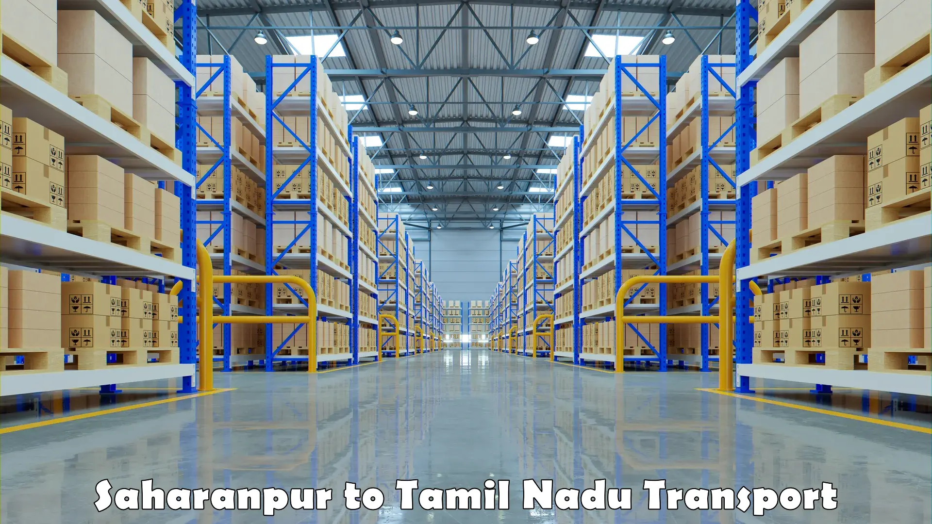 Nationwide transport services Saharanpur to Tamil Nadu