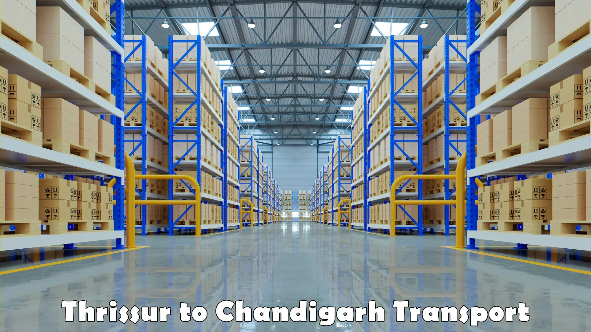 Express transport services Thrissur to Chandigarh