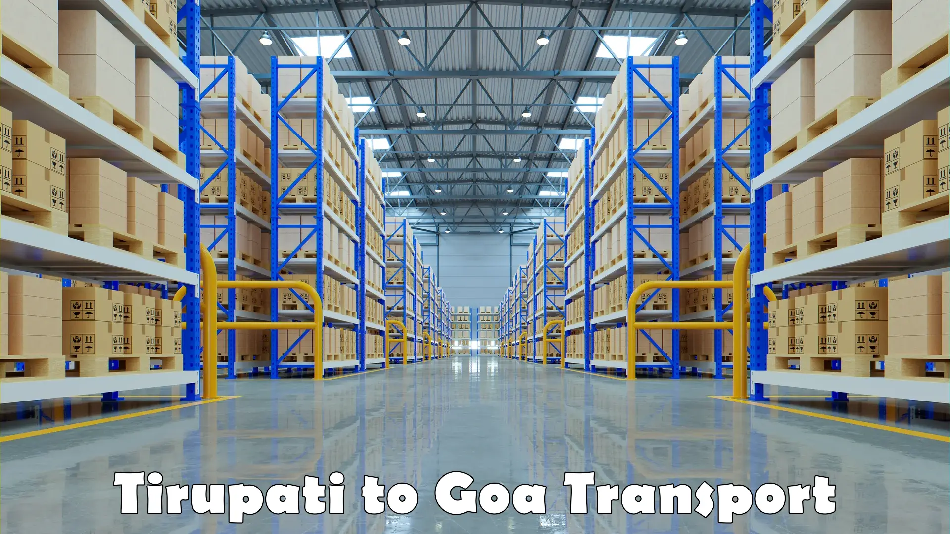 Transportation solution services Tirupati to Goa