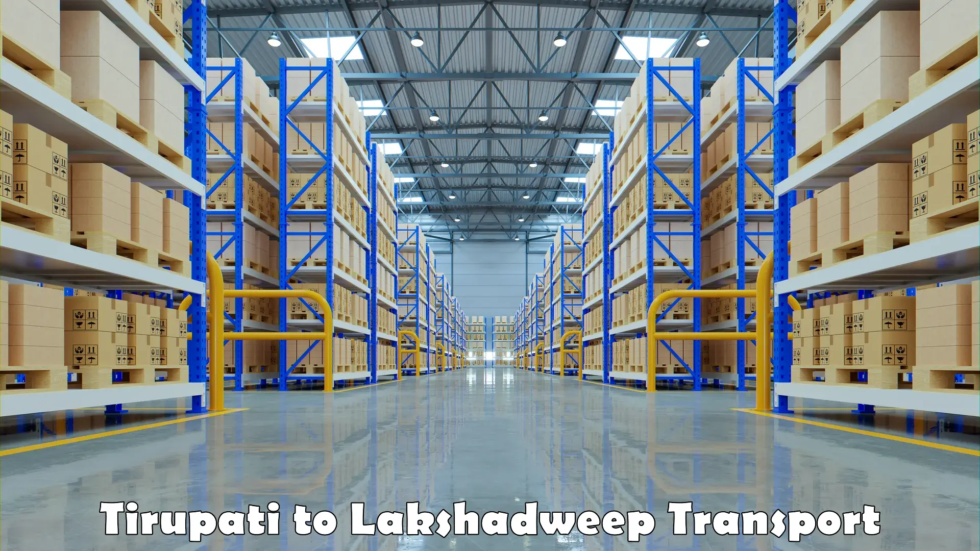 Container transportation services in Tirupati to Lakshadweep