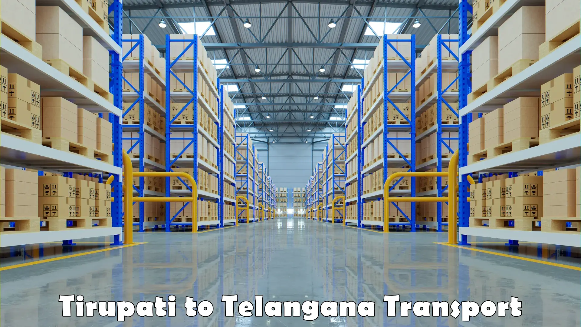 Pick up transport service Tirupati to Telangana