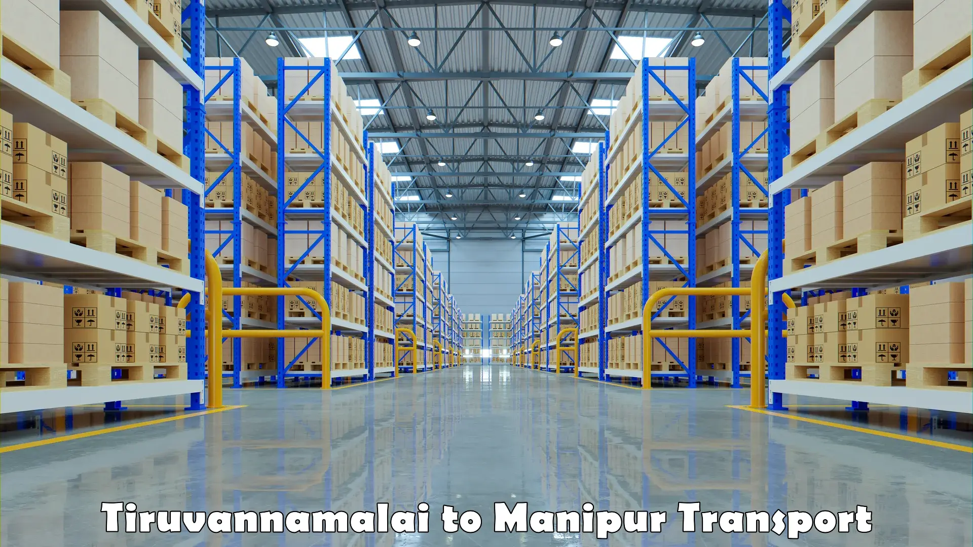 Furniture transport service Tiruvannamalai to IIIT Senapati