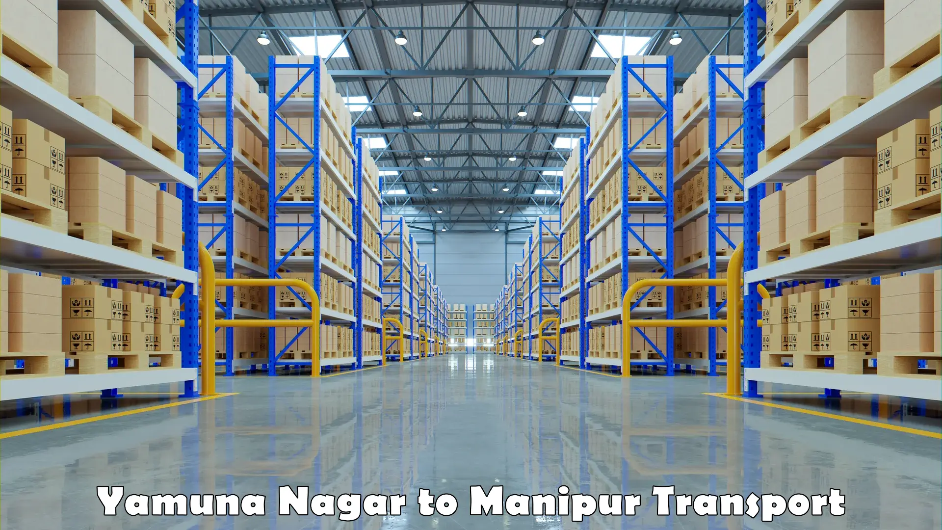 Container transport service Yamuna Nagar to Manipur