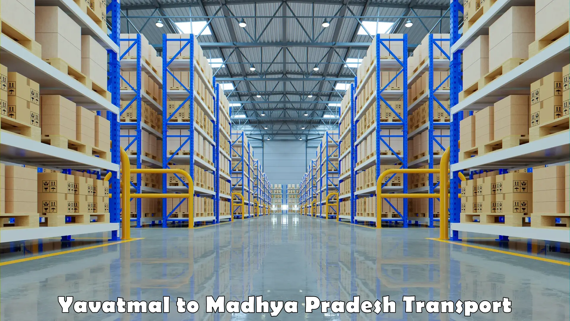 Material transport services Yavatmal to Madhya Pradesh