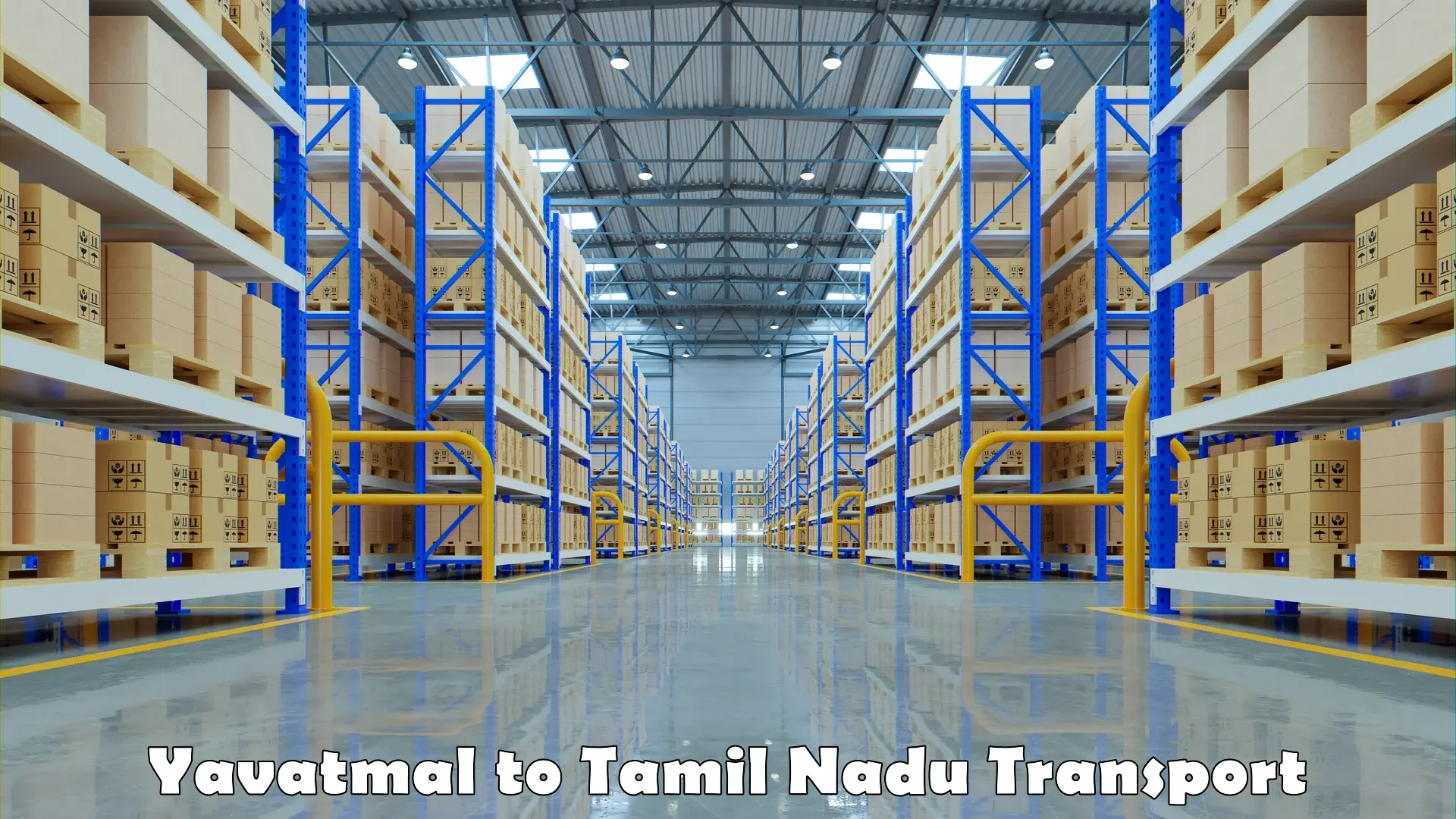 Cargo transportation services in Yavatmal to Tamil Nadu
