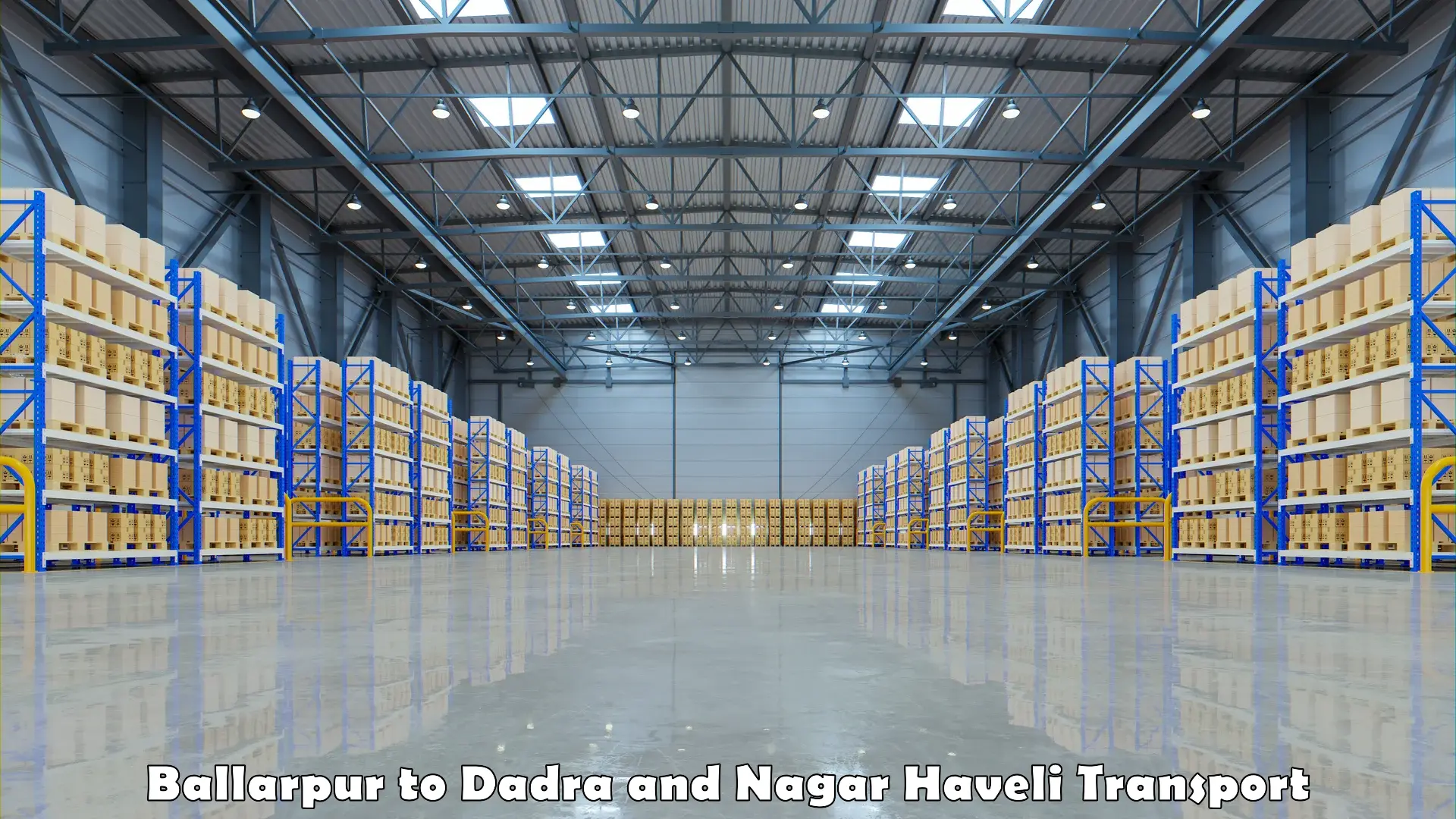 Container transportation services Ballarpur to Dadra and Nagar Haveli