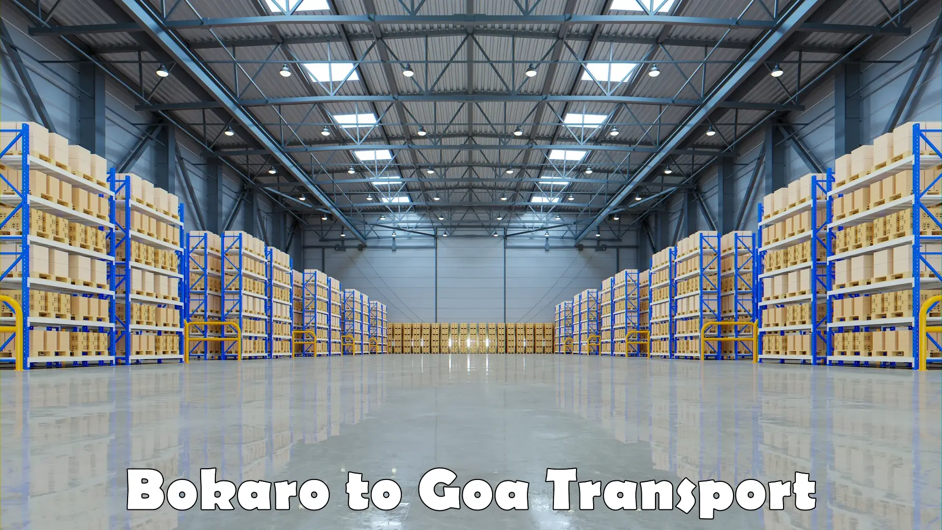Vehicle transport services Bokaro to Goa