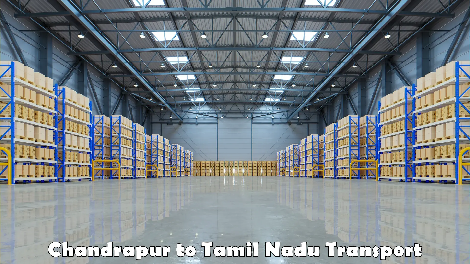 Inland transportation services Chandrapur to Tamil Nadu