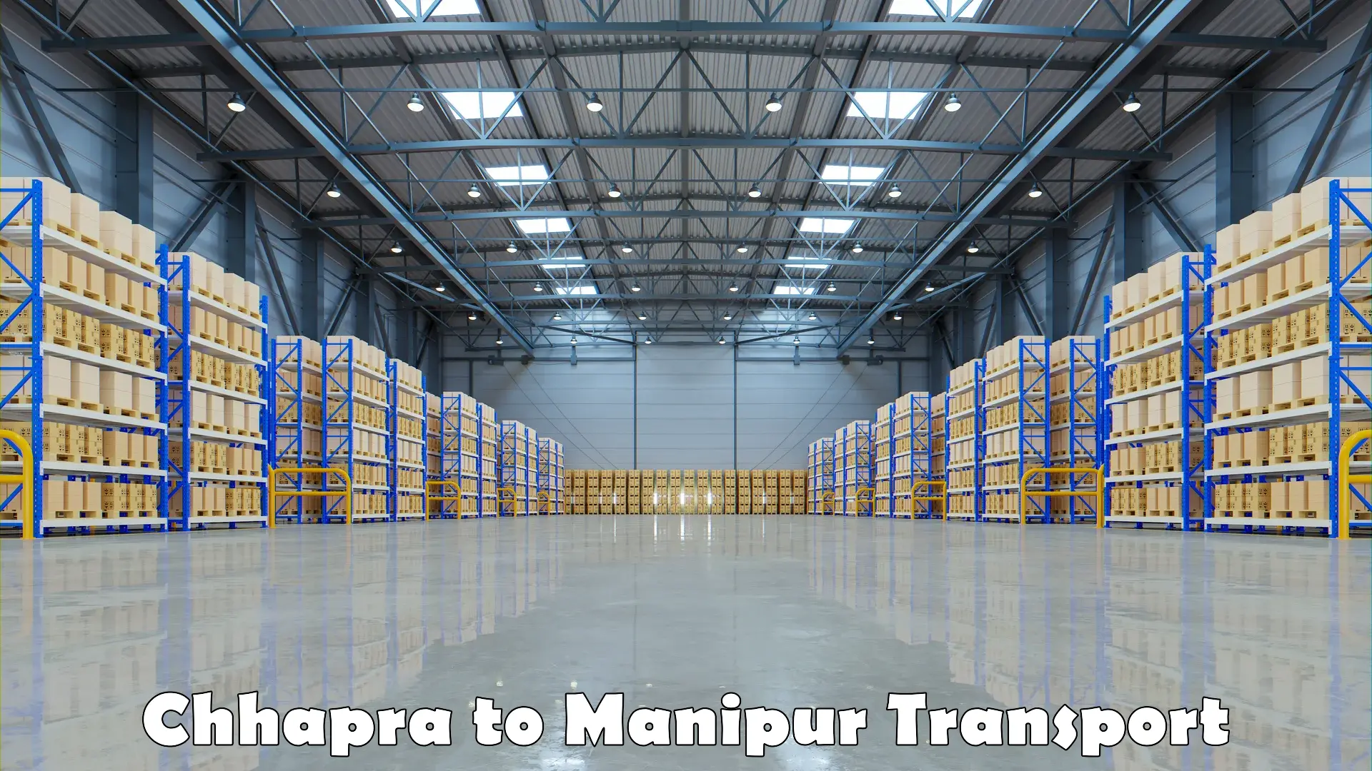 Goods transport services Chhapra to NIT Manipur
