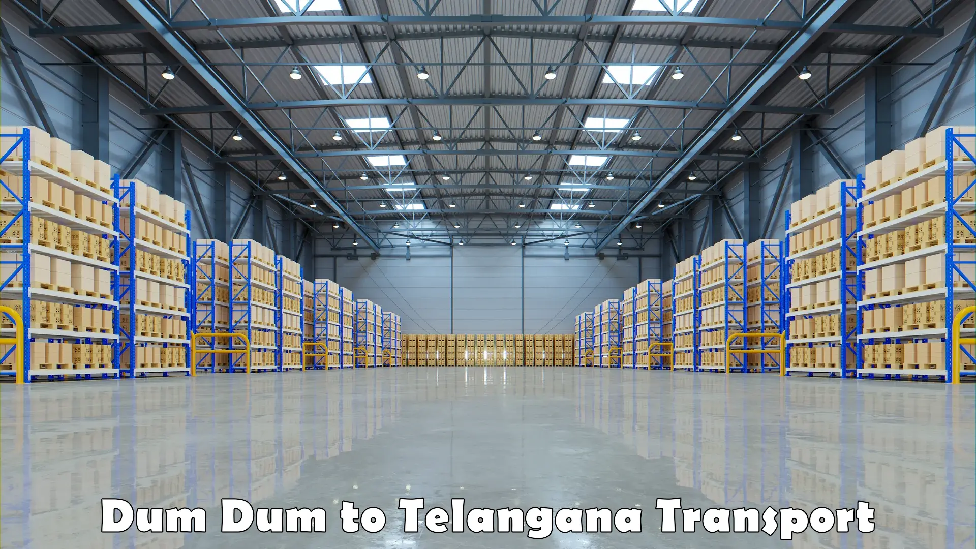Interstate goods transport Dum Dum to Telangana