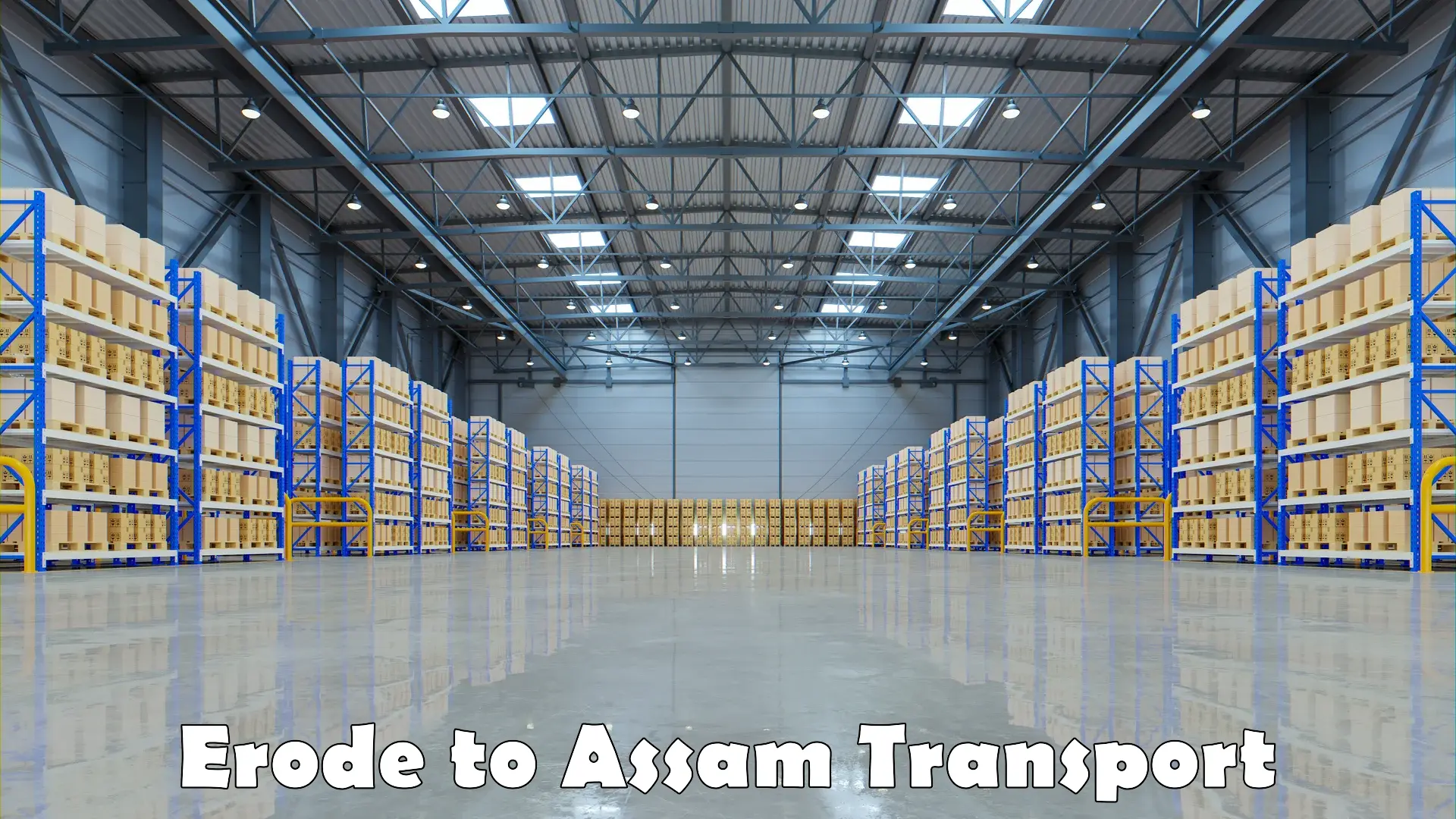 Container transportation services Erode to Assam