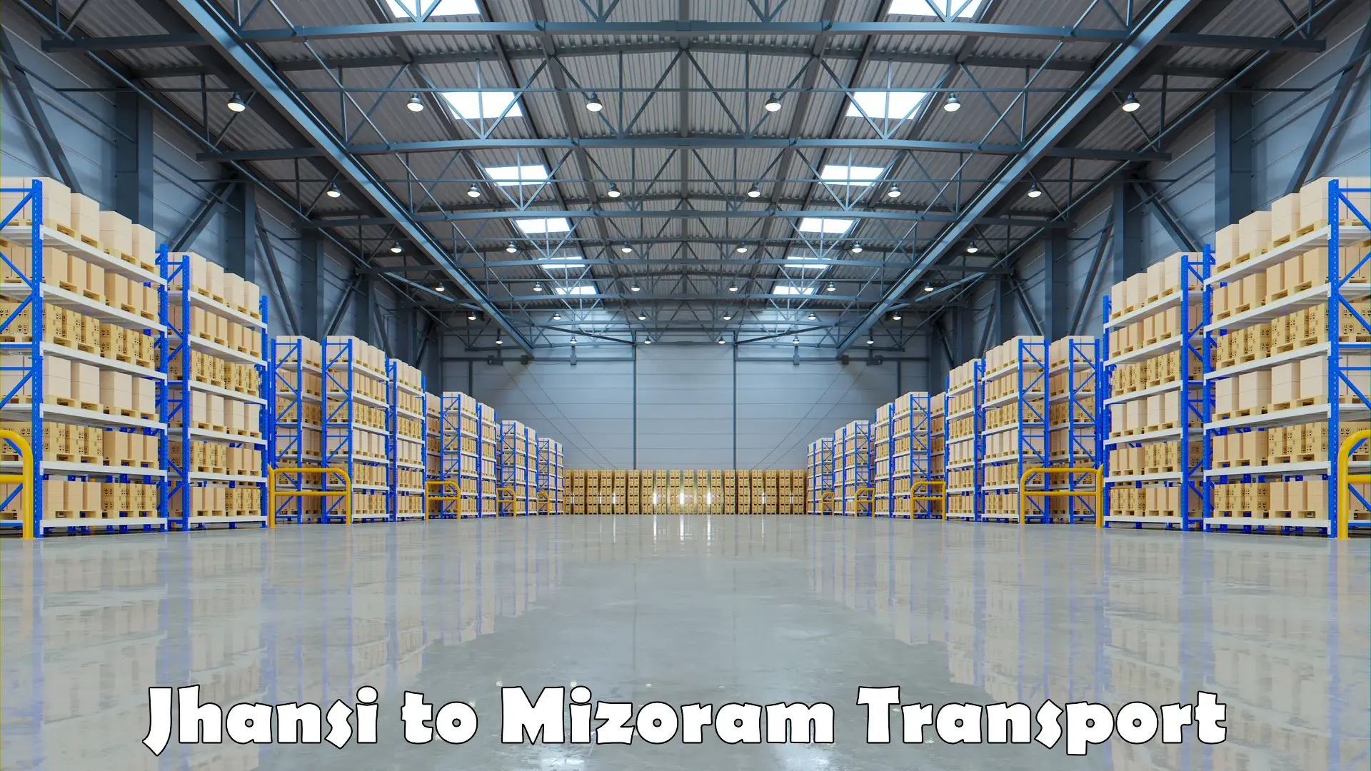 Cargo transport services in Jhansi to Mizoram