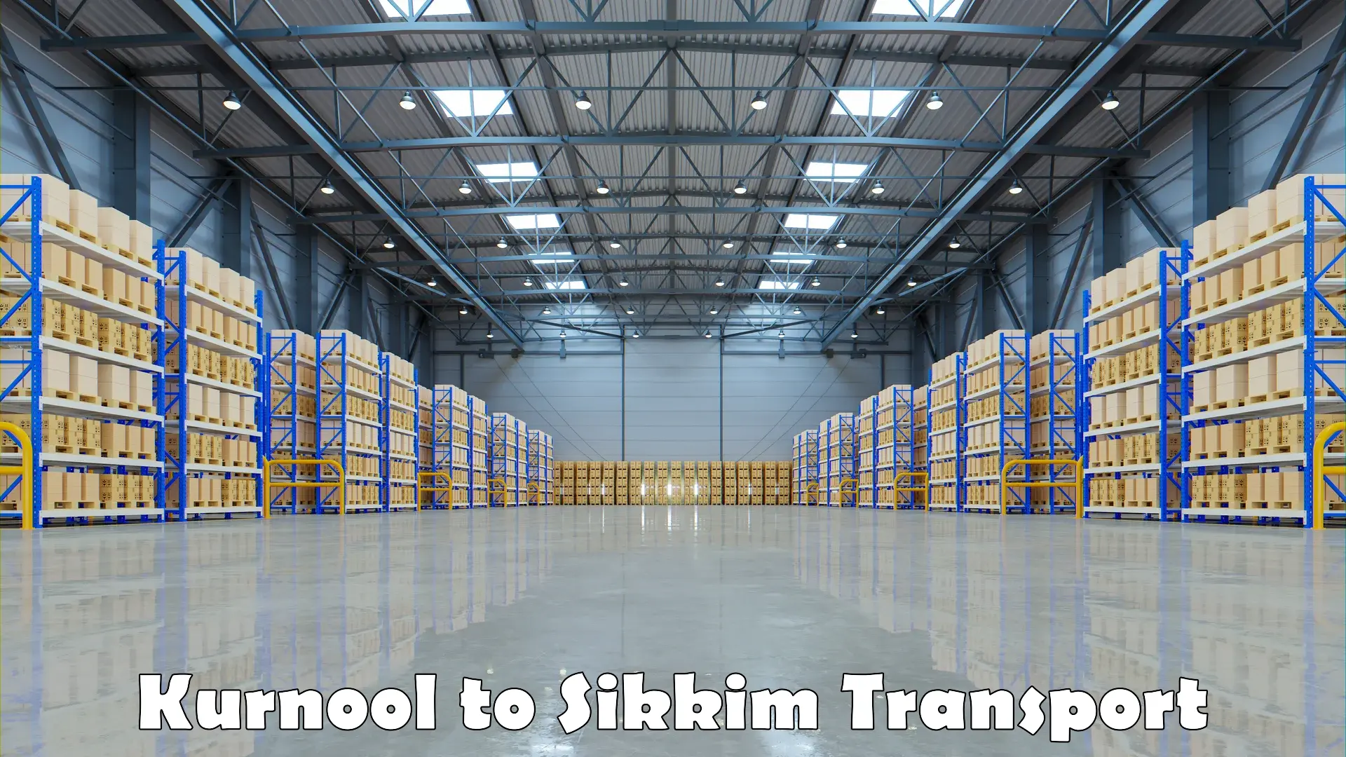 Transport shared services Kurnool to South Sikkim