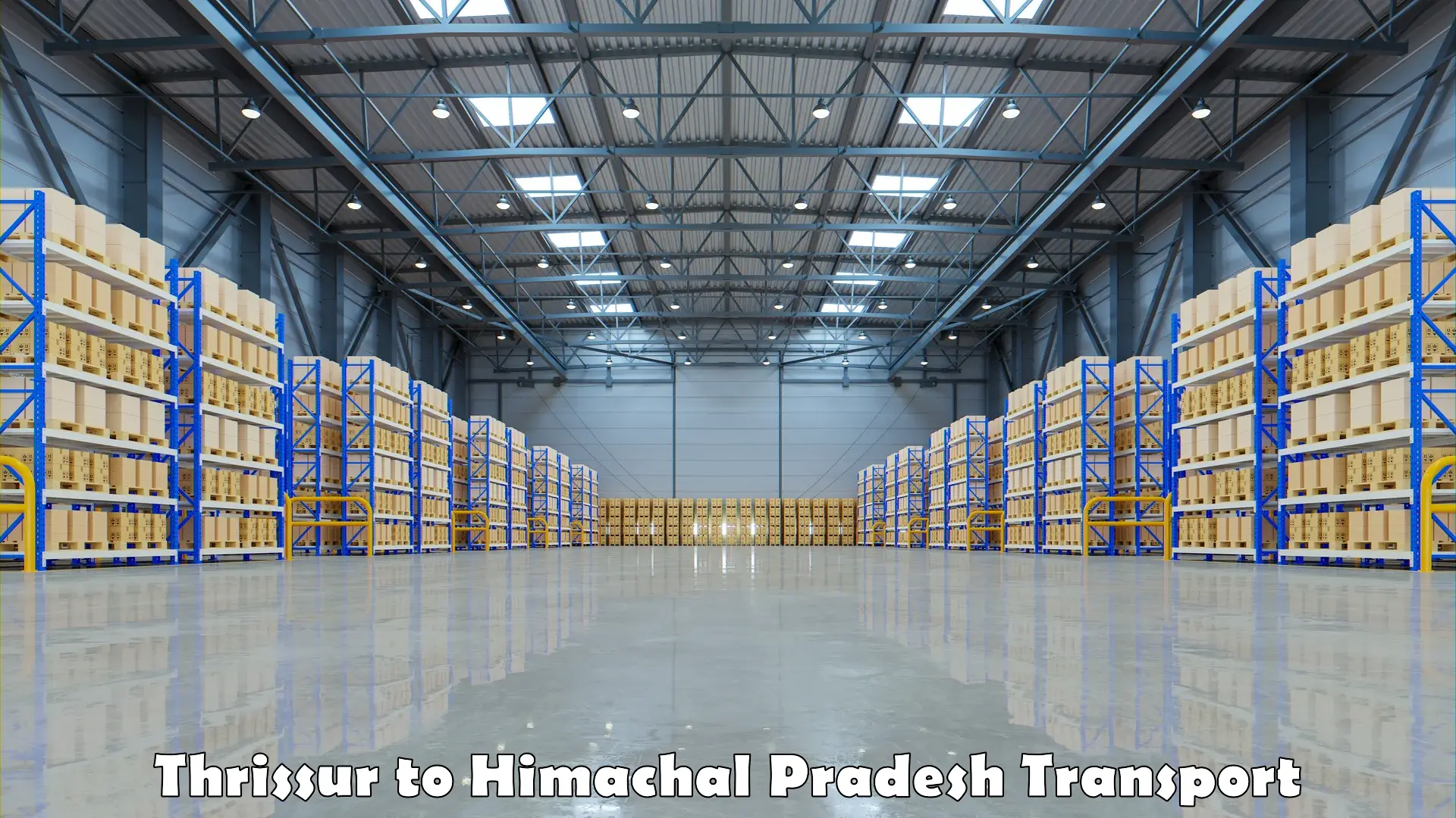 Parcel transport services Thrissur to Una Himachal Pradesh