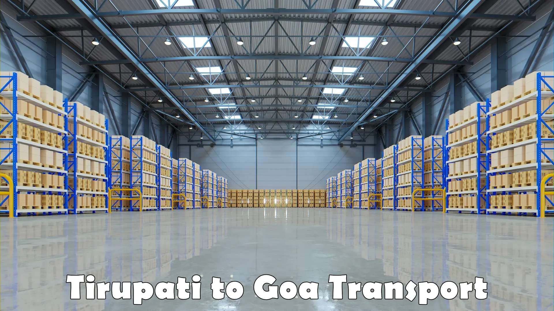 Furniture transport service in Tirupati to Mormugao Port