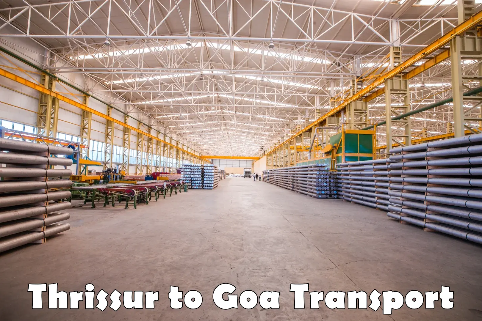 Part load transport service in India Thrissur to Panjim