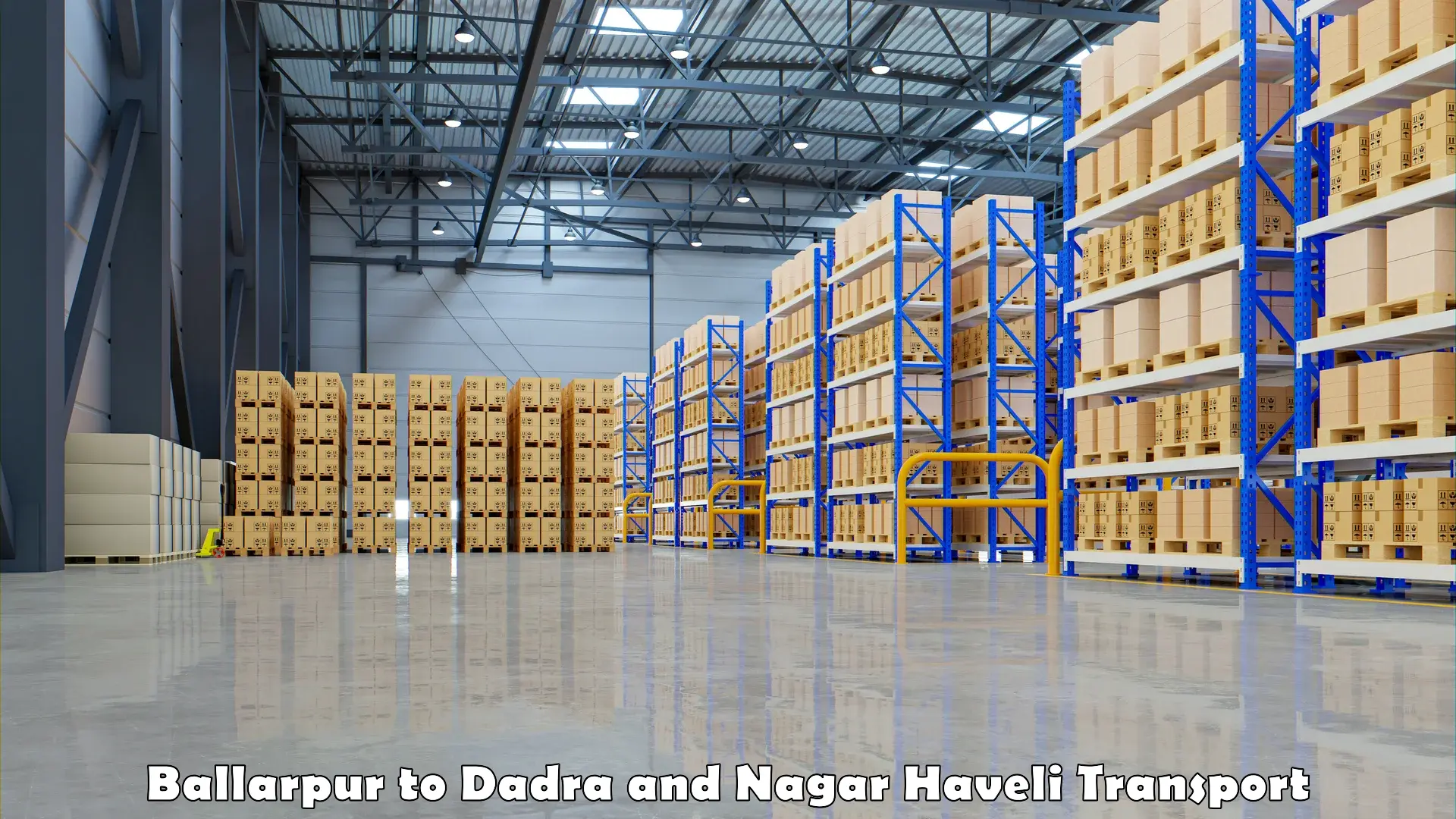 Container transport service Ballarpur to Dadra and Nagar Haveli